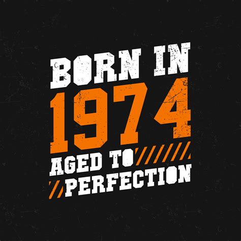 2023 - 1974|Born in 1974 how old in 2023